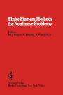 Finite Element Methods for Nonlinear Problems: Proceedings of the Europe-US Symposium The Norwegian Institute of Technology, Trondheim Norway, August 12-16, 1985
