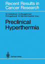 Preclinical Hyperthermia / Edition 1