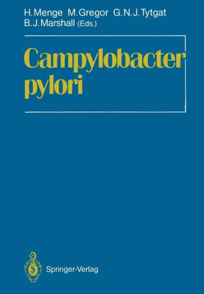 Campylobacter pylori: Proceedings of the First International Symposium on Campylobacter pylori, Kronberg, June 12-13th, 1987