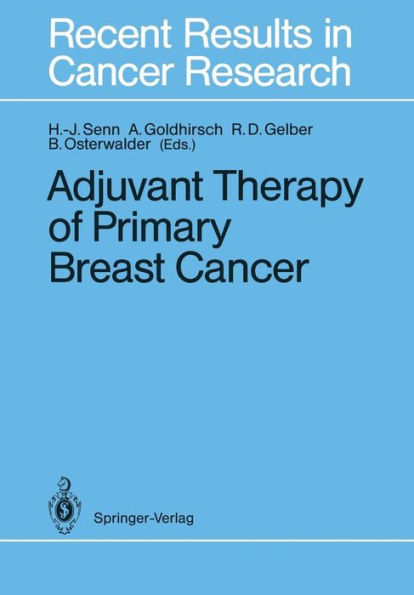 Adjuvant Therapy of Primary Breast Cancer / Edition 1