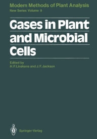 Title: Gases in Plant and Microbial Cells, Author: Hans-Ferdinand Linskens