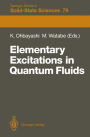 Elementary Excitations in Quantum Fluids: Proceedings of the Hiroshima Symposium, Hiroshima, Japan, August 17-18, 1987