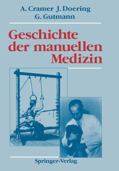 Geschichte der manuellen Medizin