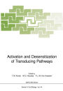 Activation and Desensitization of Transducing Pathways