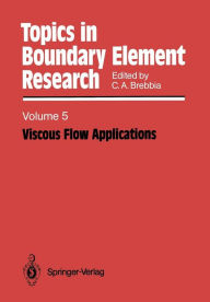 Title: Viscous Flow Applications, Author: Carlos A. Brebbia