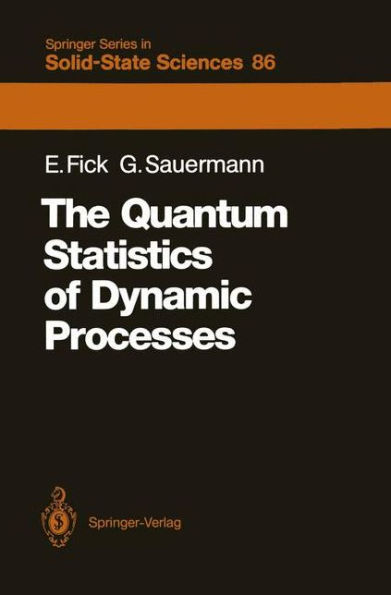 The Quantum Statistics of Dynamic Processes / Edition 1