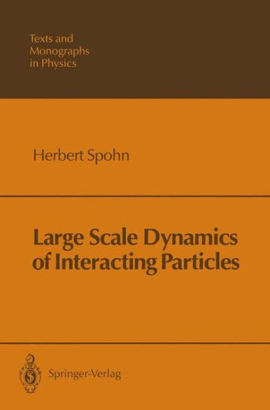 Large Scale Dynamics of Interacting Particles