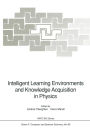Intelligent Learning Environments and Knowledge Acquisition in Physics