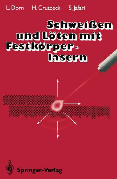 Schweißen und Löten mit Festkörperlasern