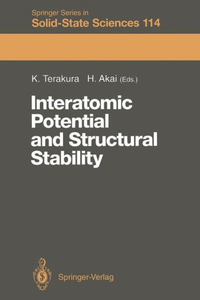 Interatomic Potential and Structural Stability: Proceedings of the 15th Taniguchi Symposium, Kashikojima, Japan, October 19-23, 1992