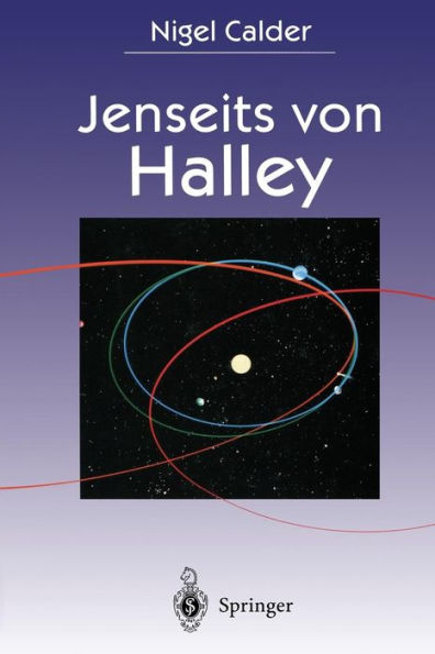 Jenseits von Halley: Die Erforschung von Schweifsternen durch die Raumsonden GIOTTO und ROSETTA