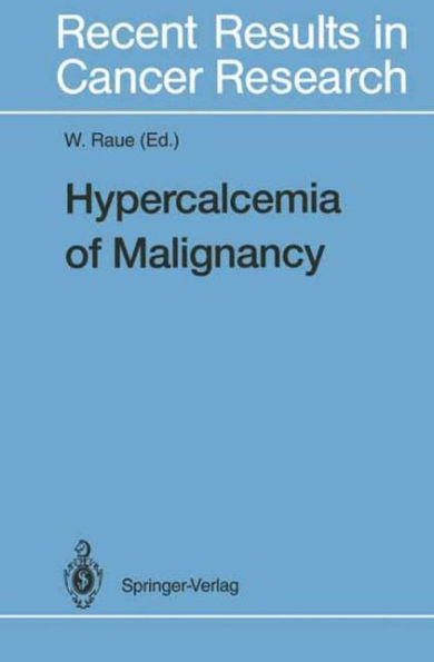 Hypercalcemia of Malignancy / Edition 1