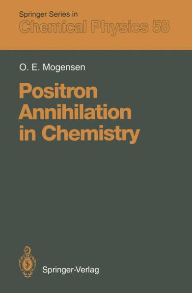 Positron Annihilation in Chemistry
