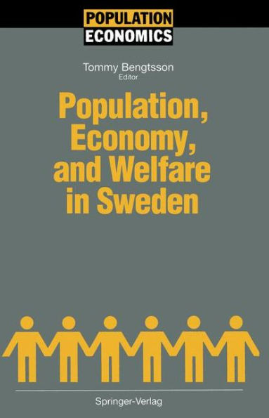 Population, Economy, and Welfare in Sweden / Edition 1