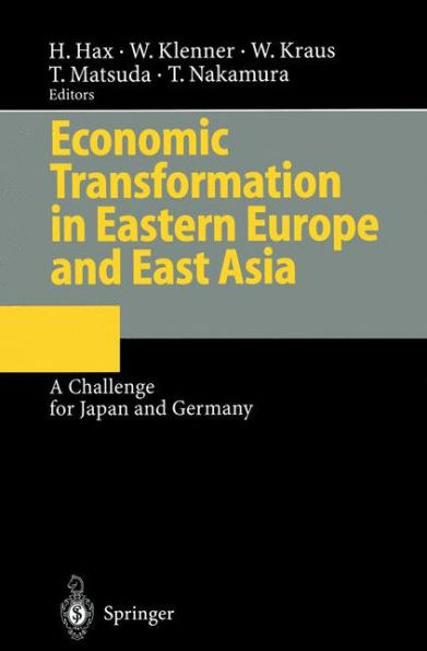 Economic Transformation in Eastern Europe and East Asia: A Challenge for Japan and Germany