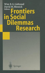 Title: Frontiers in Social Dilemmas Research, Author: Wim B.G. Liebrand