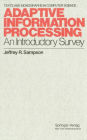 Adaptive Information Processing: An Introductory Survey