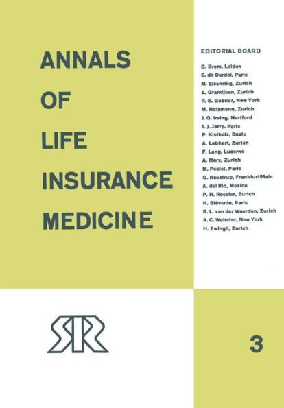 Annals of Life Insurance Medicine: 1967 Volume III