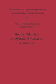 Title: Boolean Methods in Operations Research and Related Areas, Author: P. L. Hammer