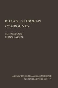 Title: Boron-Nitrogen Compounds, Author: Kurt Niedenzu