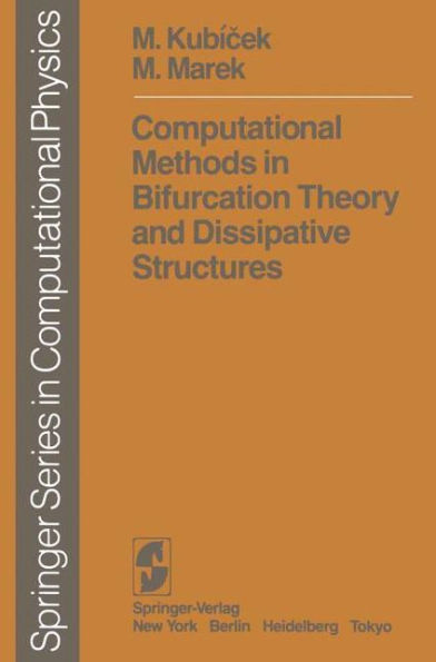 Computational Methods in Bifurcation Theory and Dissipative Structures