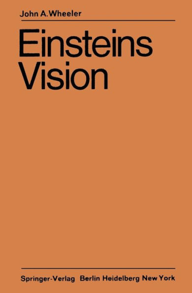 Einsteins Vision: Wie steht es heute mit Einsteins Vision, alles als Geometrie aufzufassen?