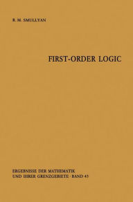 Title: First-Order Logic, Author: Raymond R. Smullyan