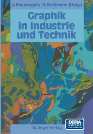 Title: Graphik in Industrie und Technik, Author: Jose Encarnacao