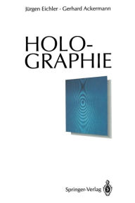 Title: Holographie, Author: Jïrgen Eichler