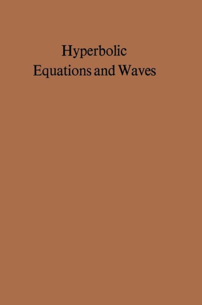 Hyperbolic Equations and Waves: Battelle Seattle 1968 Recontres