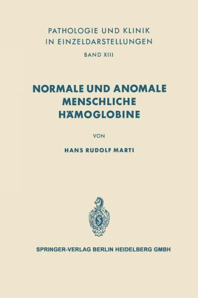 Normale und anomale menschliche Hï¿½moglobine