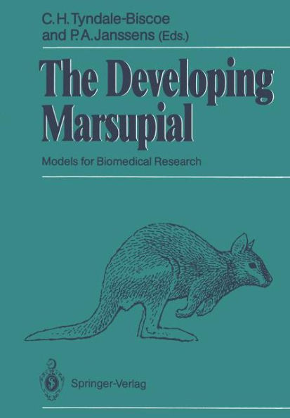 The Developing Marsupial: Models for Biomedical Research