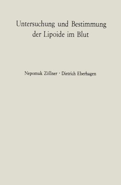 Untersuchung und Bestimmung der Lipoide im Blut