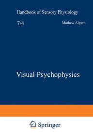Title: Visual Psychophysics, Author: Dorothea Jameson