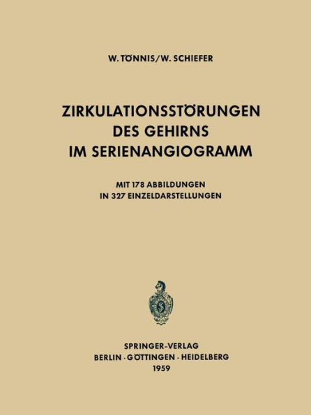 Zirkulationsstörungen des Gehirns im Serienangiogramm