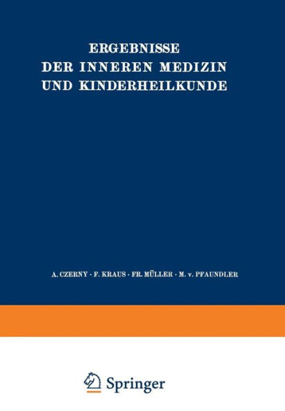 Ergebnisse der Inneren Medizin und Kinderheilkunde: Sechsundvierzigster Band