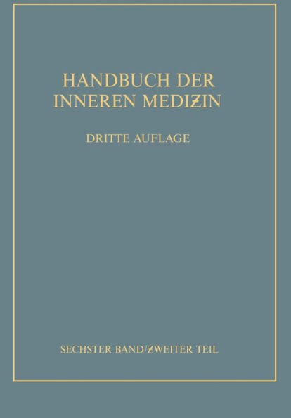 Konstitution ï¿½ Idiosynkrasien Stoffwechsel und Ernï¿½hrung: Sechster Band / Zweiter Teil