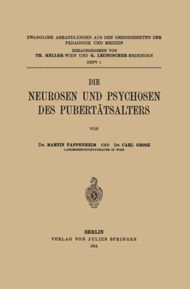 Die Neurosen und Psychosen des Pubertätsalters