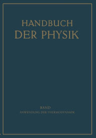 Title: Anwendung der Thermodynamik, Author: E. Freundlich