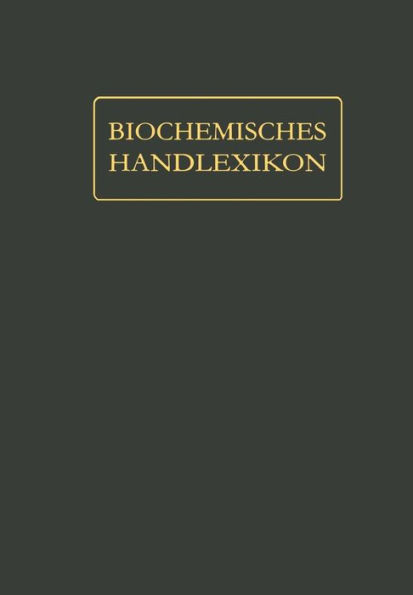 Biochemisches Handlexikon: XI. Band (4. Ergänzungsband)