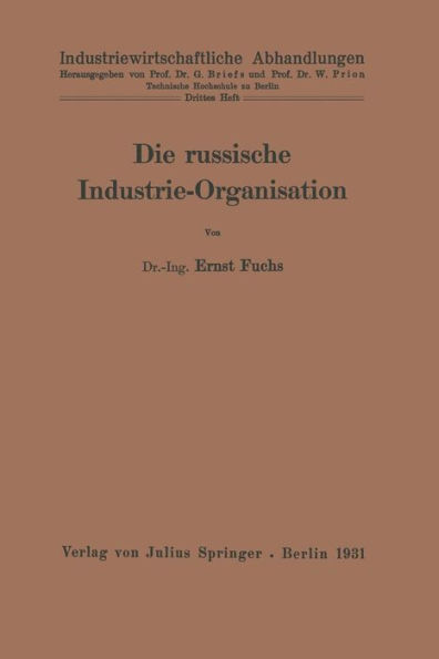 Die russische Industrie-Organisation: 3. Heft