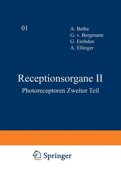 Receptionsorgane II: Photoreceptoren Zweiter Teil