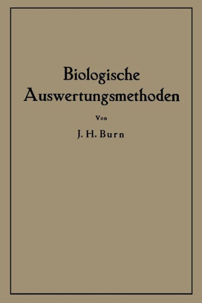 Biologische Auswertungsmethoden