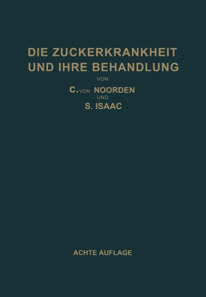 Die Zuckerkrankheit und Ihre Behandlung