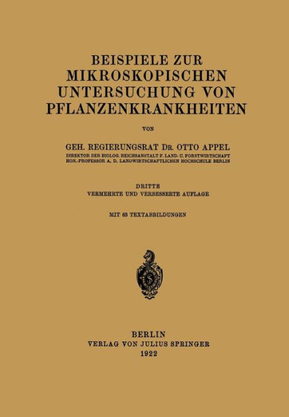 Beispiele zur mikroskopischen Untersuchung von Pflanzenkrankheiten