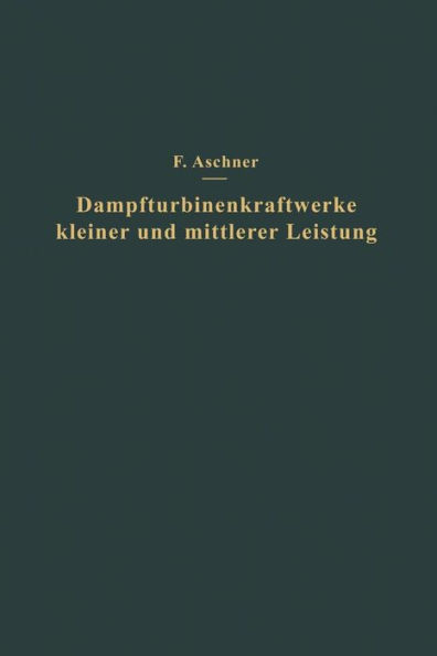 Dampfturbinenkraftwerke kleiner und mittlerer Leistung