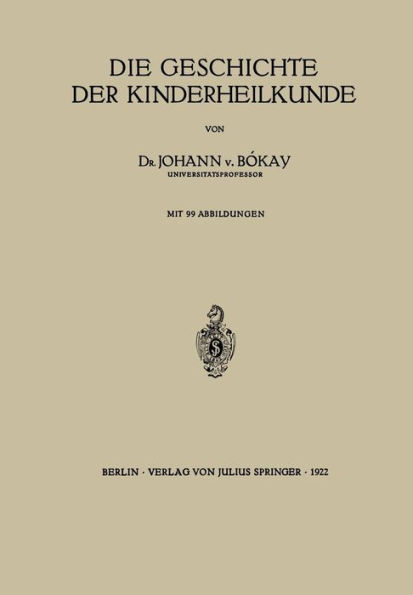 Die Geschichte der Kinderheilkunde