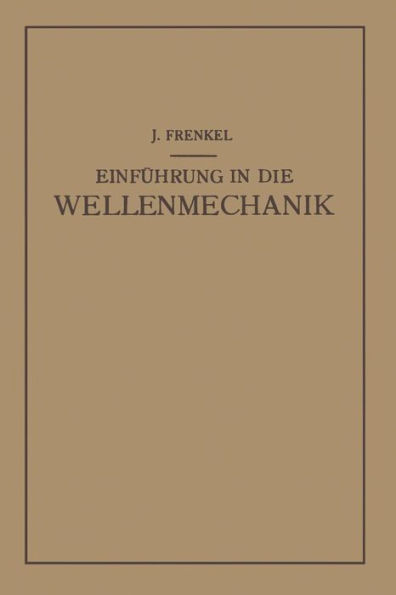 Einfuhrung in die Wellenmechanik