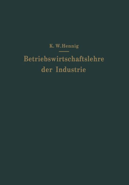 Betriebswirtschaftslehre der Industrie