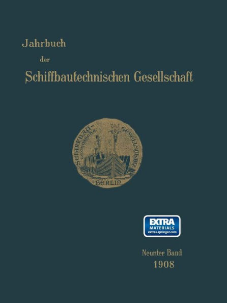 Jahrbuch der Schiffbautechnischen Gesellschaft: Neunter Band
